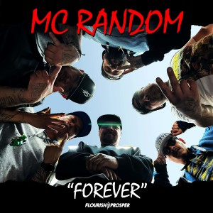 MC Random的專輯Forever (Explicit)