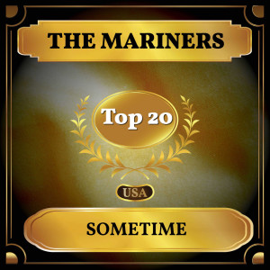 ดาวน์โหลดและฟังเพลง Sometime พร้อมเนื้อเพลงจาก The Mariners