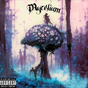 SIS6 MENDITO的專輯Mycélium (Explicit)