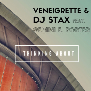 Listen to Thinking About song with lyrics from VeneiGrette