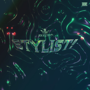 Album stylist! (Explicit) from G33kidy!