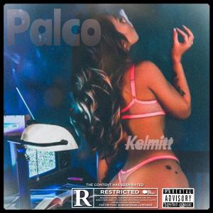 อัลบัม PALCO (feat. KELMITT) ศิลปิน Kelmitt