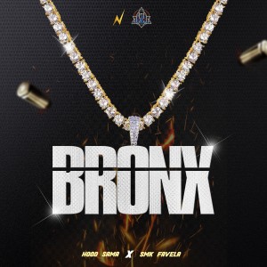 收聽Hood Sama的Bronx歌詞歌曲