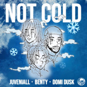 收聽Domi Dusk的Not Cold (feat. Benty & Juveniall) (Explicit)歌詞歌曲