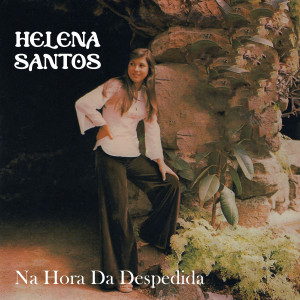 Listen to Negro Ciúme song with lyrics from Helena Santos
