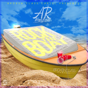 ดาวน์โหลดและฟังเพลง Rock the Boat (Explicit) พร้อมเนื้อเพลงจาก Alexis Renee