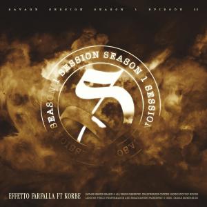 CANALE SAVAGE的專輯SESSION VOL.1.23 - Effetto a farfalla (feat. KORBE) [Explicit]