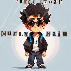 收聽Angel Lunar的Curly Hair歌詞歌曲
