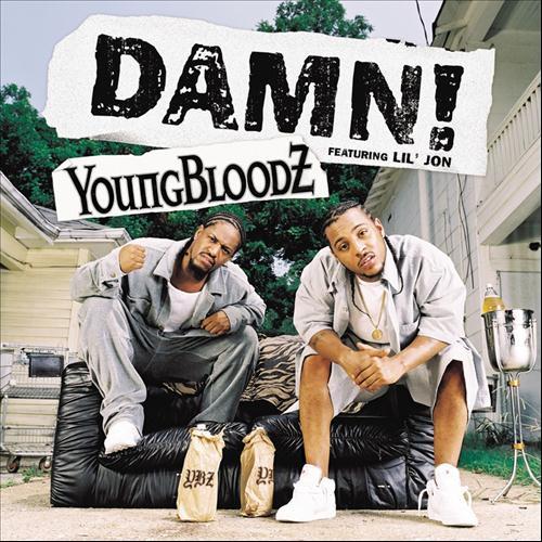 YoungBloodZ Featuring Lil Jon