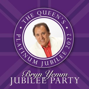 อัลบัม Jubilee Party (2022 Stereo Remaster) ศิลปิน Bryn Yemm