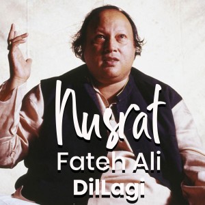 Listen to Tumhe Dil Lagi Bhool Jani Padegi song with lyrics from Nusrat Fateh Ali Khan