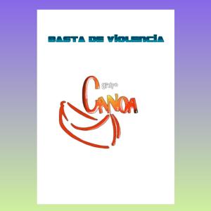 Album Basta De Violencia Grupo Canoa from Grupo Canoa
