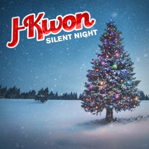 J-Kwon的專輯Silent Night (Explicit)