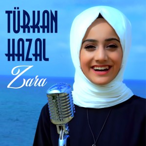 Dengarkan Zara lagu dari Türkan Hazal dengan lirik