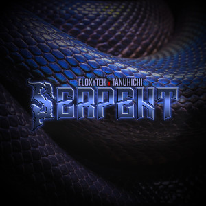 Album Serpent (Explicit) from Floxytek