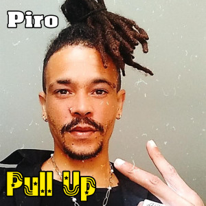 Album Pull Up from Piro