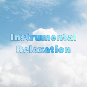 Study Music & Sounds的专辑Instrumental Relaxation