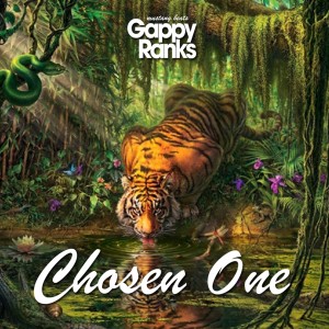 ดาวน์โหลดและฟังเพลง Chosen One พร้อมเนื้อเพลงจาก Gappy Ranks