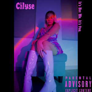 收听Cilyse的My Bad (Explicit)歌词歌曲