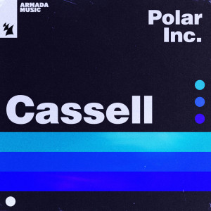 อัลบัม Cassell ศิลปิน Polar Inc.