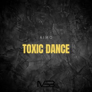 อัลบัม Toxic Dance ศิลปิน Aimo
