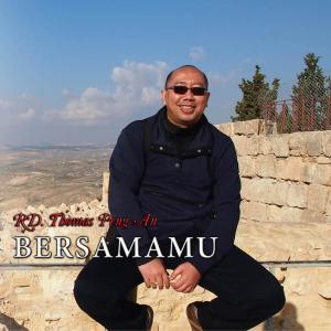 อัลบัม Bersamamu ศิลปิน Thomas Peng An