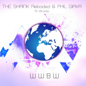 收聽Phil Giava的WWBW (Extended Mix)歌詞歌曲