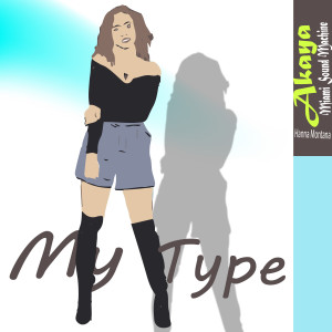 Akaya的專輯My Type