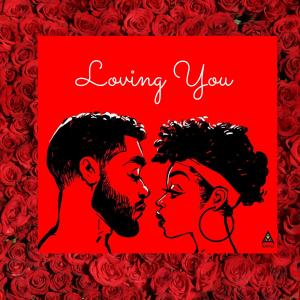 ดาวน์โหลดและฟังเพลง Loving You พร้อมเนื้อเพลงจาก God's Stunna