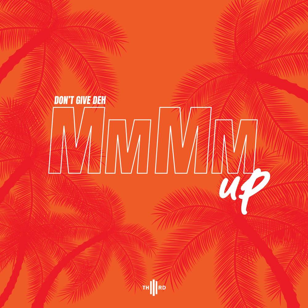 Mm Mm Up (Original|Explicit)