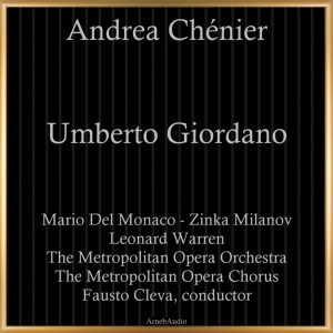 Album Umberto Giordano: Andrea Chénier from Zinka Milanov