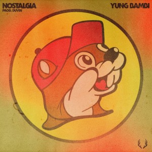 Album Nostalgia (Explicit) from YUNG BAMBI