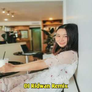 收听Dj Ridwan Remix的ISSS CHIRD2歌词歌曲