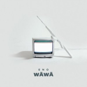 ดาวน์โหลดและฟังเพลง Wäwä (Explicit) พร้อมเนื้อเพลงจาก ENO