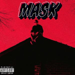 Album MASK (Explicit) oleh Dragonfly