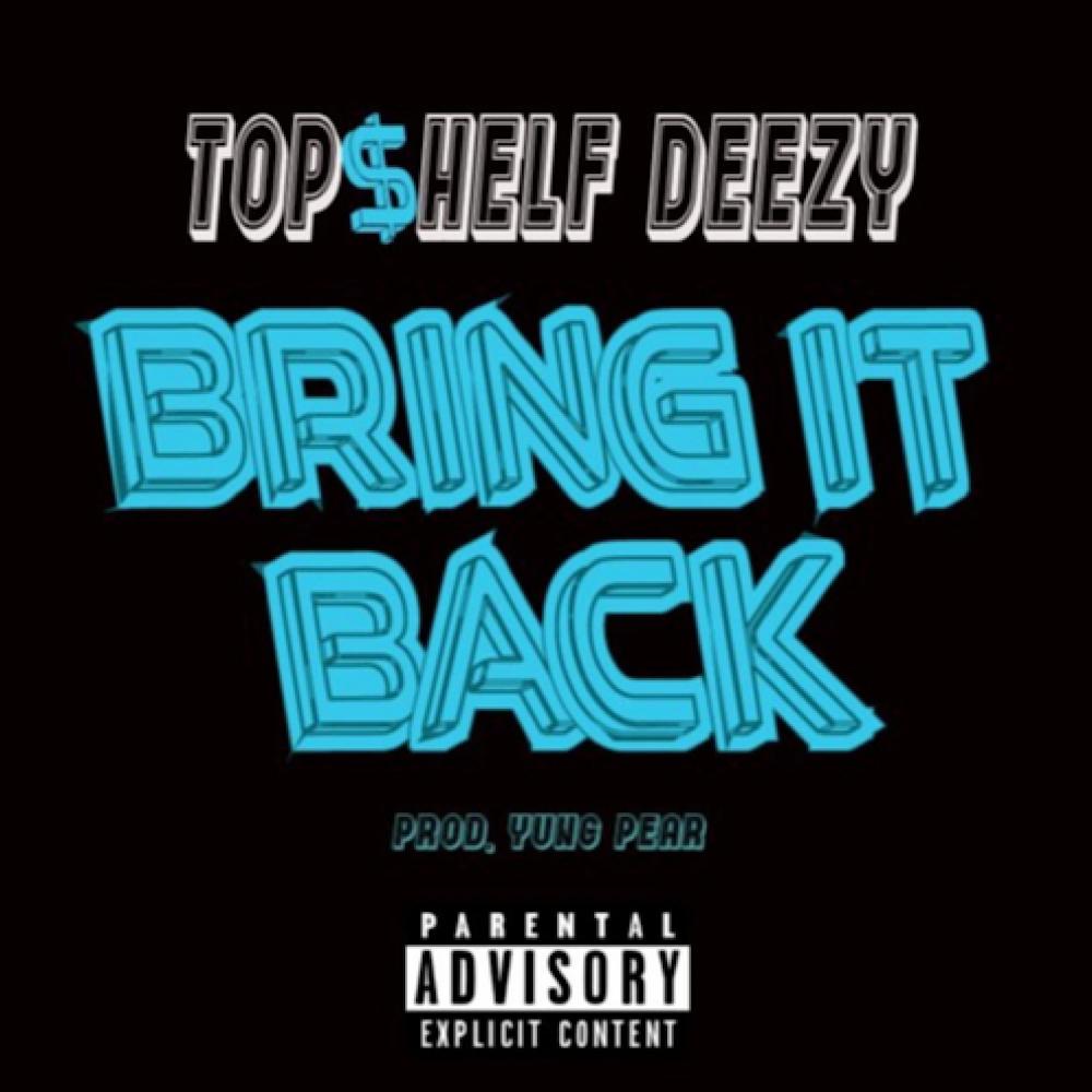 Bring it Back (Explicit)
