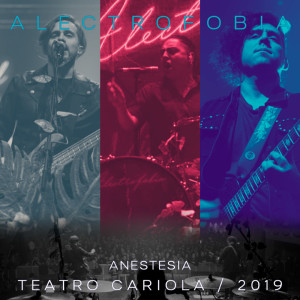 ดาวน์โหลดและฟังเพลง Anestesia (En Vivo) พร้อมเนื้อเพลงจาก Alectrofobia