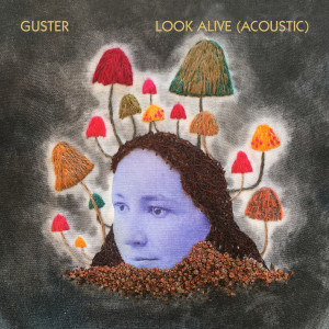 อัลบัม Look Alive (Acoustic) ศิลปิน Guster