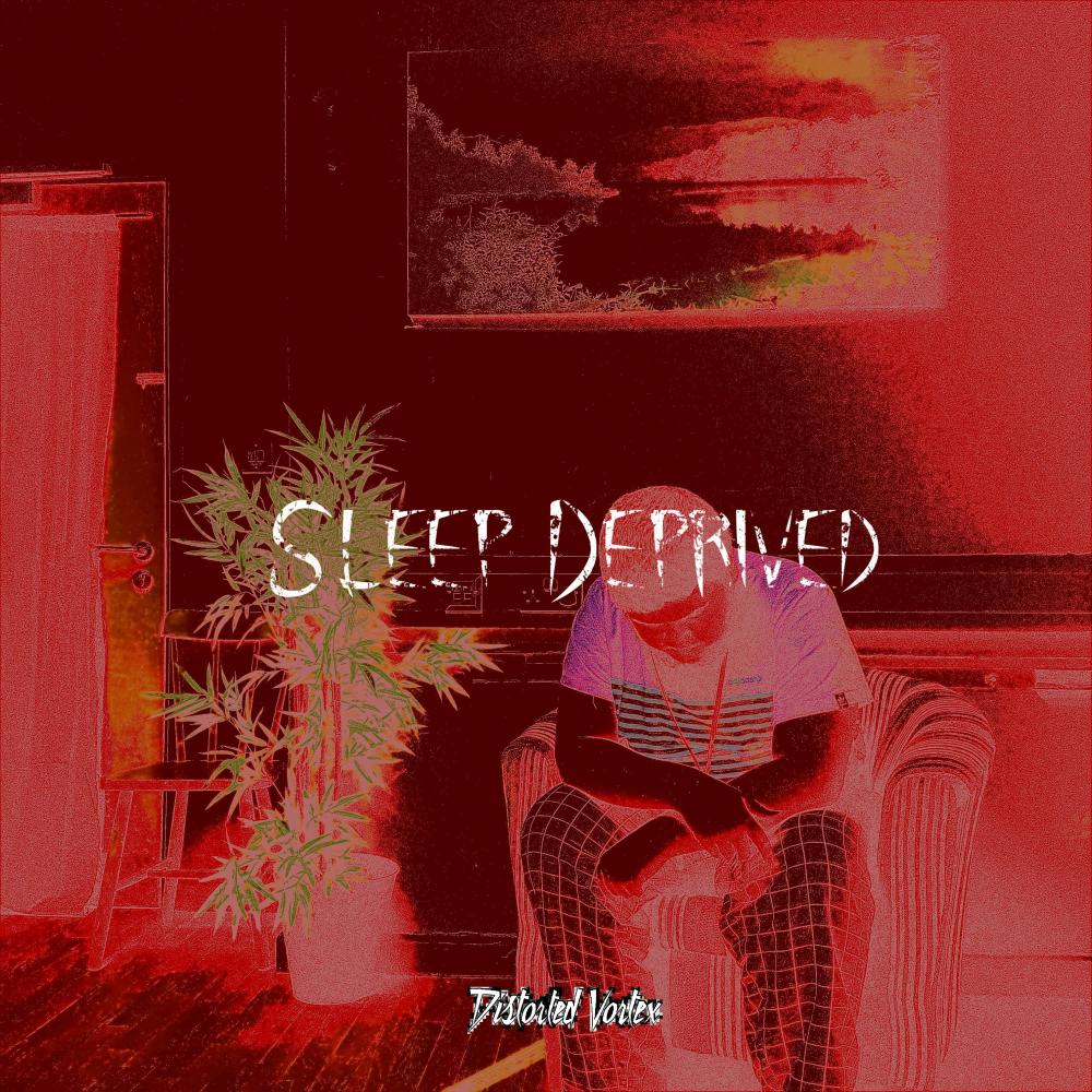Sleep Deprived
