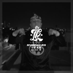 Album Revientalo #26 (Explicit) oleh C-Kan
