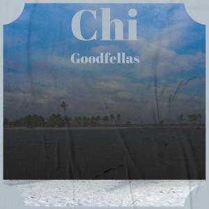 Various的专辑Chi Goodfellas
