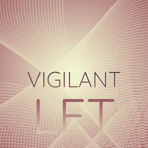 Various的专辑Vigilant Let