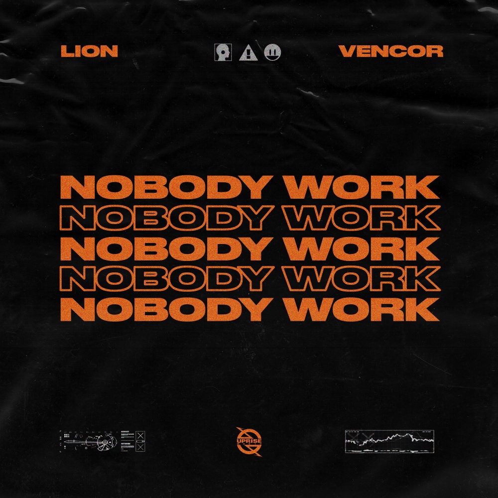 Nobody Work