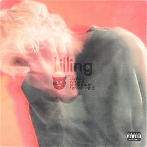 ดาวน์โหลดและฟังเพลง Killing (Explicit) พร้อมเนื้อเพลงจาก Diablo