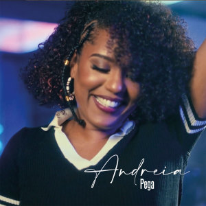 ดาวน์โหลดและฟังเพลง Pega พร้อมเนื้อเพลงจาก Andreia