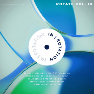 IN / ROTATION的专辑ROTATE VOL. 10