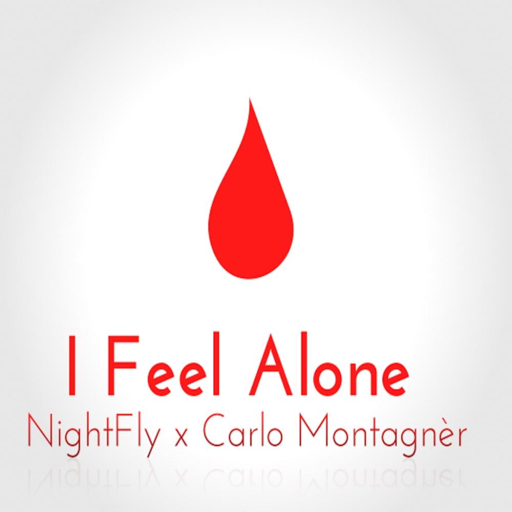 I Feel Alone (feat. NightFly)