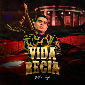 Beto Vega的專輯Vida Recia