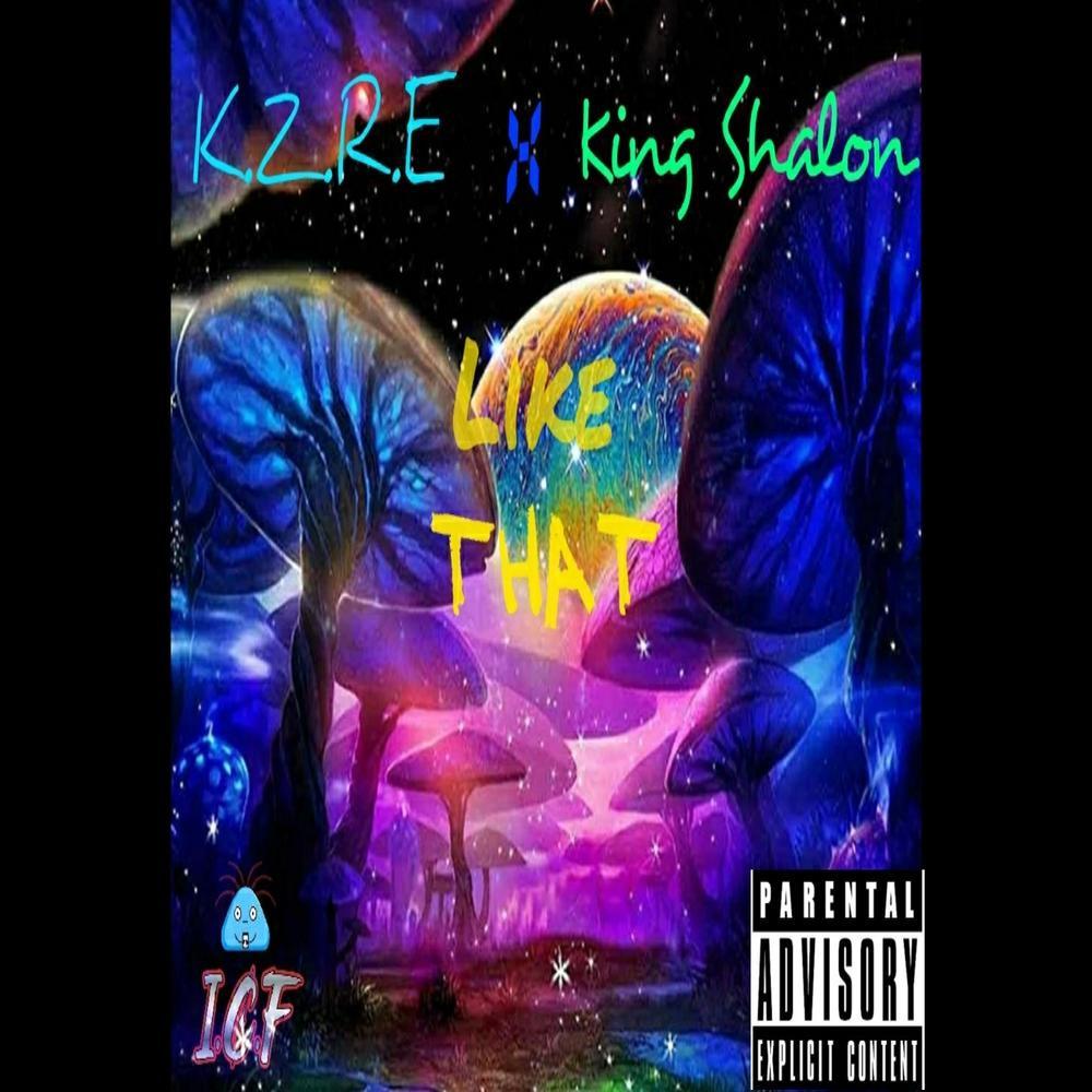 Like That (feat. King Shalon) (Explicit)