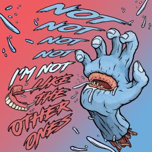 Listen to I'm Not Like the Other Ones song with lyrics from Edd Ward